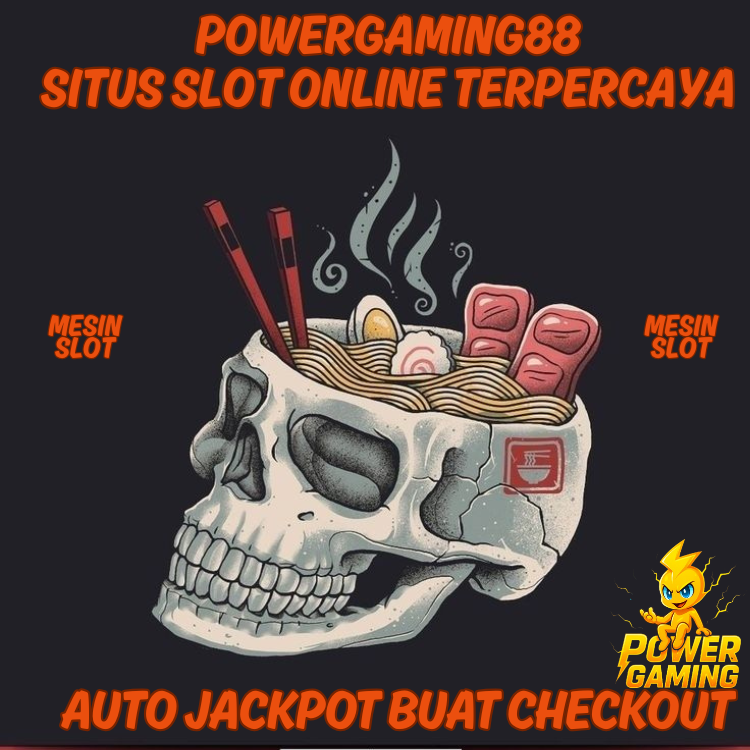 POWERGAMING88 : Mesin Slot Online Penghasil Tambahan Uang Asli Setiap Harinya Disediakan Bocoran Jam&Pola Gacor