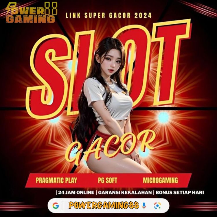 Powergaming88 : Link Slot Gacor Anti Rungkad Gacor Fitur Terbaru Tersedia Hari ini