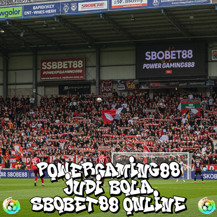 Powergaming88: Judi Bola SBOBET88 Mix Parlay Terpercaya & Gacor!