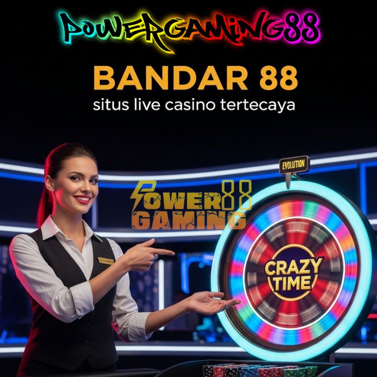 Powergaming88 >> Link Alternatif Bermain Di Bandar 88 Situs Live Casino Crazy Time Terbaik