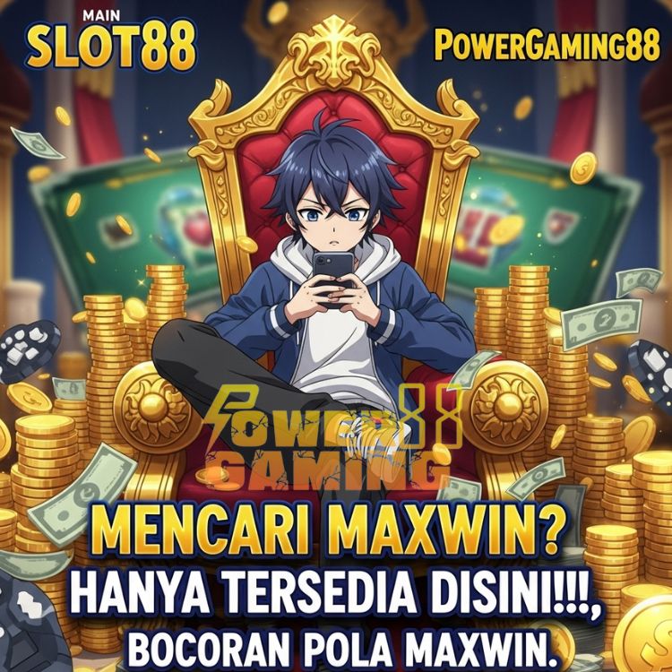 Powergaming88 : Penyedia Rtp Slot88 Gacor Pragmatic Play Live 24 Jam Bocoran Pola Maxwin