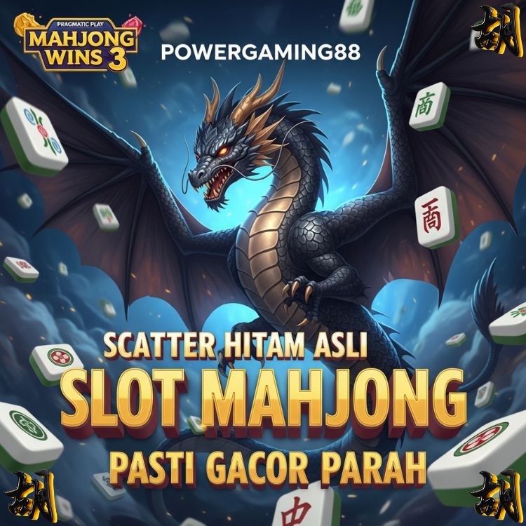 Powergaming88 : Situs Asli Scatter HItam Simbol Andalan Player Slot Mahjong Auto Maxwin