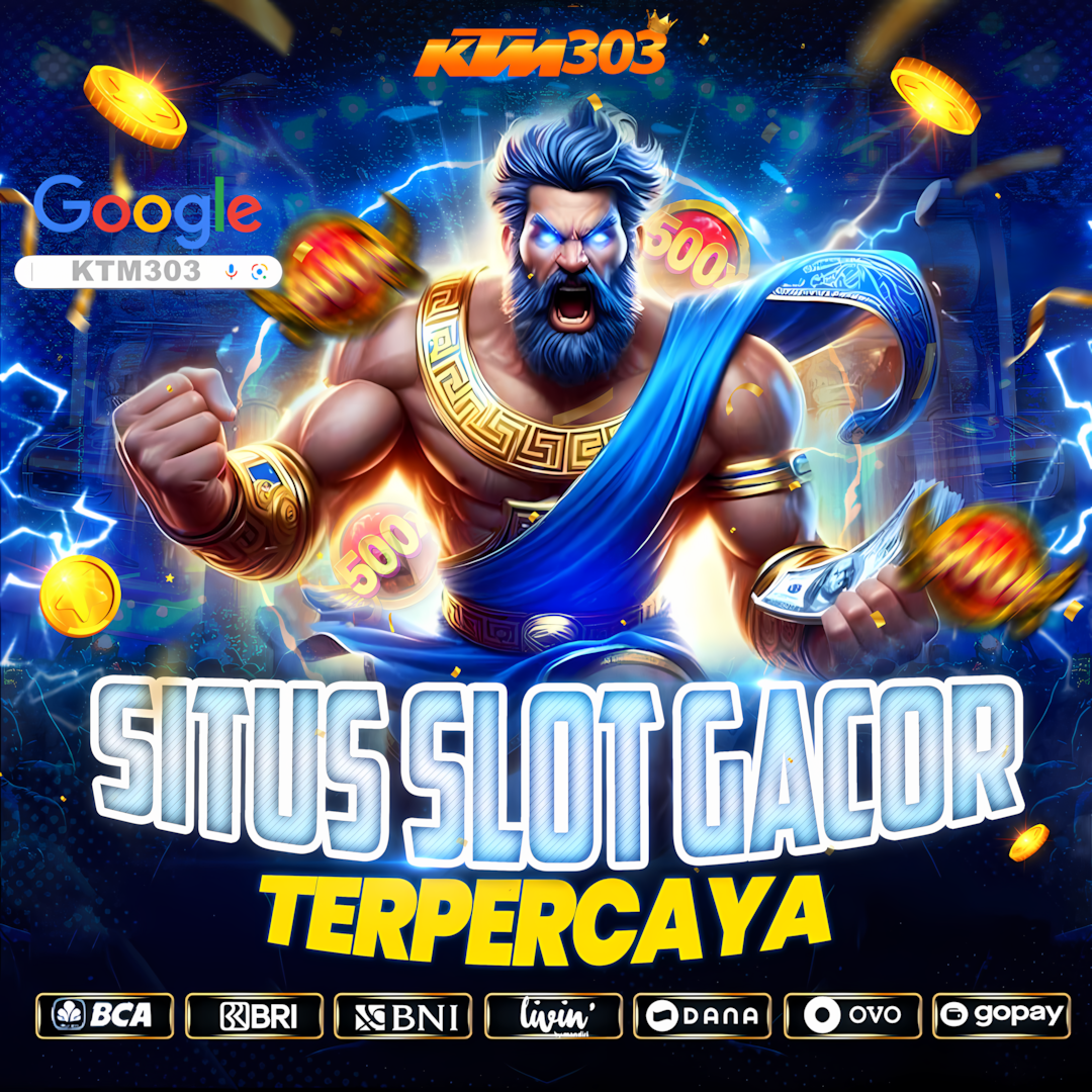 KTM303: Situs Link Slot Online Gacor Malam Hari Ini & Slot88 Resmi Gampang Menang