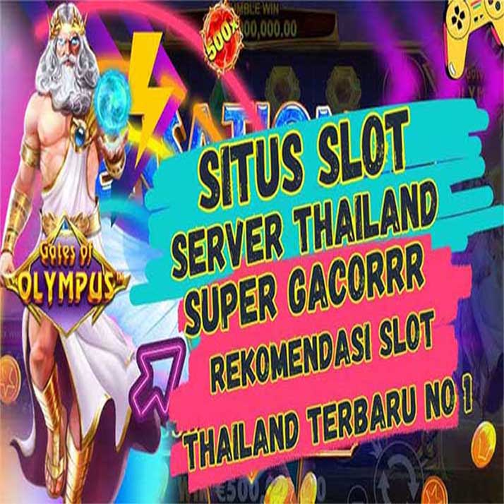 Slot Thailand 👑 Link Situs Slot Server Thailand Super Gacor Gampang Maxwin 2024