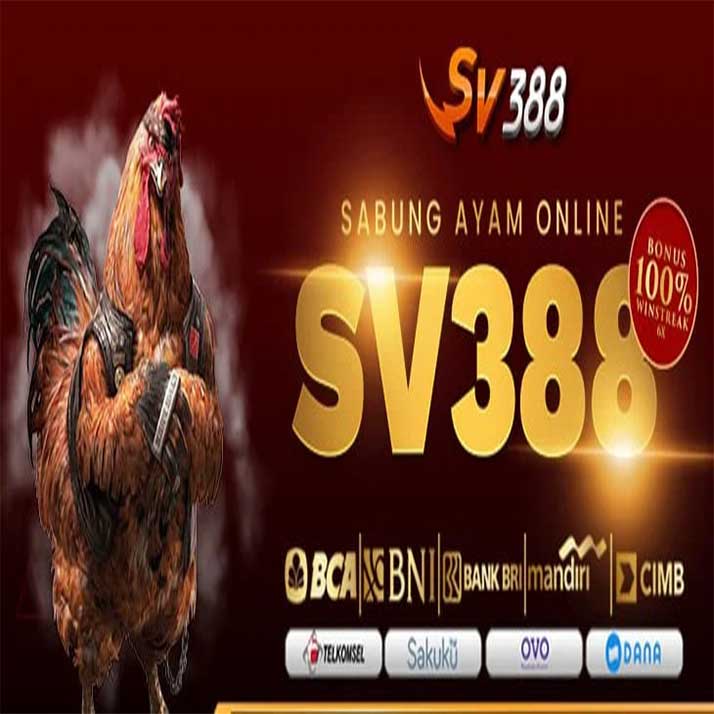 Sv388 ✨ Daftar Agen Judi Sabung Ayam Online Resmi Link Situs Login Sv388 Apk 24 Jam Terpercaya