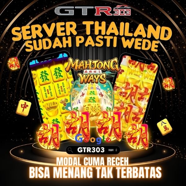 GTR303 | Situs Slot Gacor Terbaru Server Thailand Gampang Maxwin Hari Ini 2024