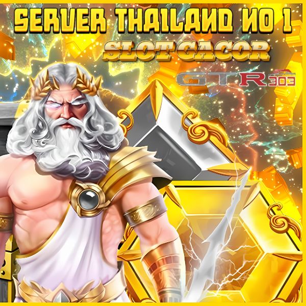 GTR303 : Platform Situs Slot Gacor Online Server Luar Negeri Thailand Terpercaya