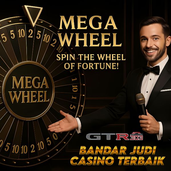 GTR303 : Pusat Situs Live Casino Game Mega Wheel Pragmatic Play Terpercaya