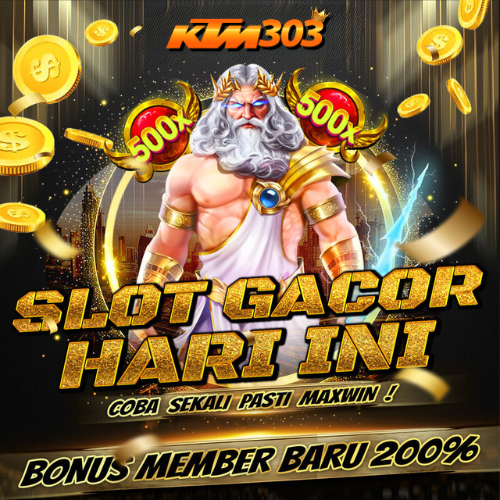 KTM303 : Daftar Situs Slot Online Super Gacor Terbaru Dan Terpercaya Hari Ini