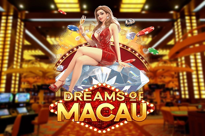 Dreams of Macau Slot Pg Soft Server Luar Negeri Terbaik Mudah Dapat Jutaan Rupiah Setiap Hari