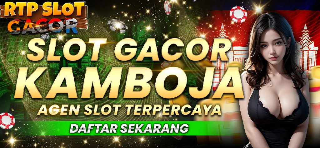 Slot Kamboja Bet Receh Bandar Server Luar Negeri Link 2024 Situs Mudah Jackpot Tertinggi No 1