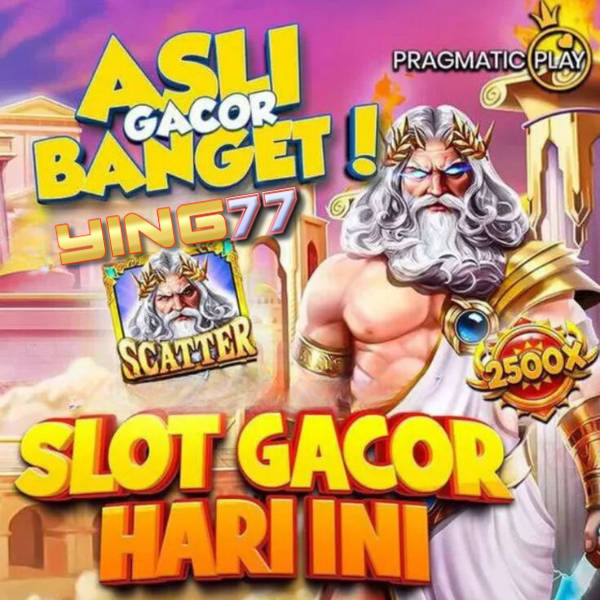 Ying77 Rekomendasi Permainan Taruhan Online Situs Judi Slot Gacor Maxwin Paling Gampang Menang