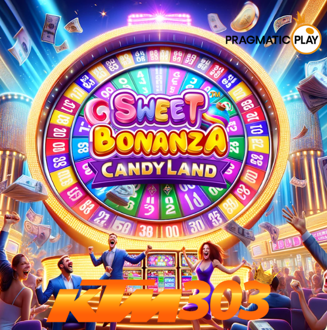 KTM303 : Link Situs Bermain Sweet Bonanza Candyland Live Casino Online Pragmatic Play Gampang Cuan