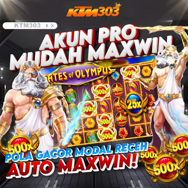 KTM303 : Situs Pusat Maxwin Terpercaya Slot Online Gacor Mudah Menang Hari Ini