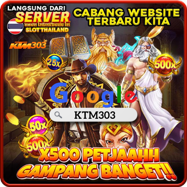 KTM303 : Situs Slot thailand No 1 Paling Super Gacor New 2024