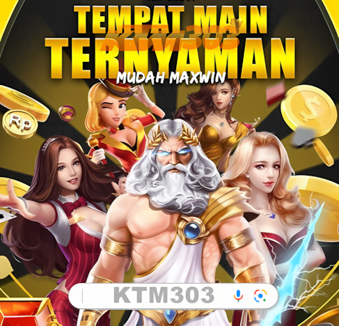 KTM303 : Situs Slot Gacor Terbaru Hari Ini Mudah Dapat Maxwin 2024