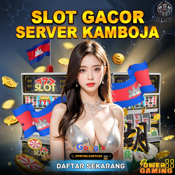 Slot Kamboja : Situs Gacor Slot Server Kamboja Terbaik No.1 Winrate Tertinggi