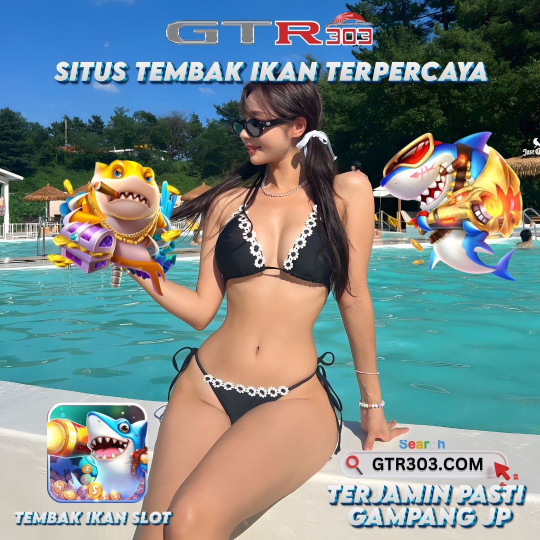 GTR303: Link Bermain Tembak Ikan Online Terbaik Dan Terpercaya Gampang Jp